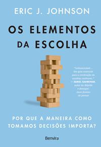 Os elementos da Escolha - 1ª edição 2024