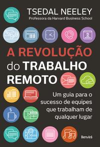 A revolução do trabalho remoto