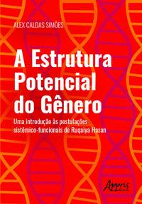 A estrutura potencial do gênero: uma introdução à s postulações sistêmico-funcionais de ruqaiya hasan