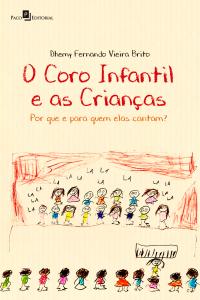 O coro infantil e as crianças