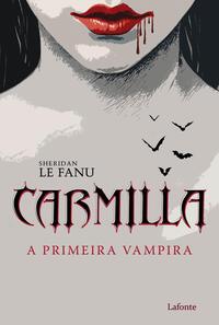 Carmilla- A primeira vampira