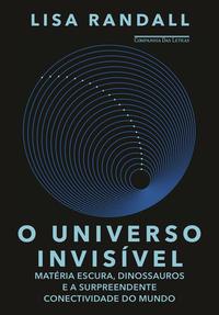 O universo invisível