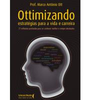 Ottimizando estratégias para a vida e carreira