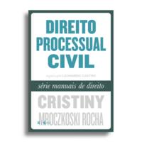 Direito Processual Civil - Série Manuais