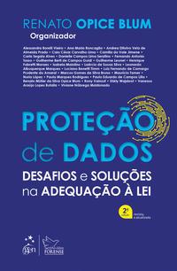 Proteção de Dados - Desafios e Soluções na Adequação à Lei