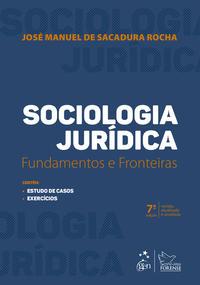 Sociologia Jurídica - Fundamentos e Fronteiras