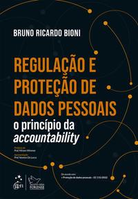 Regulação e Proteção de Dados Pessoais - O Princípio da Accountability