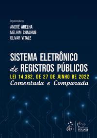 Sistema Eletrônico de Registros Públicos - Comentada e Comparada