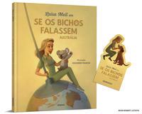 Luisa Mell em Se os bichos falassem: Austrália + Brinde (Marcador)