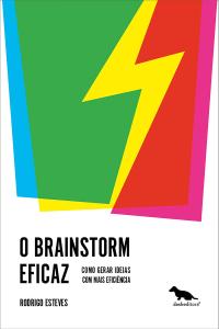 O Brainstorm eficaz