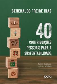 40 Contribuições pessoais para a sustentabilidade