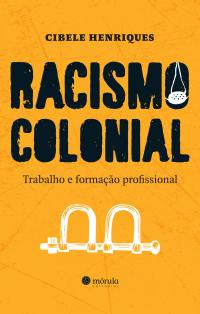 Racismo colonial