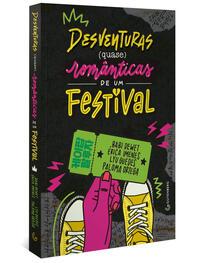 Desventuras (quase) românticas de um festival