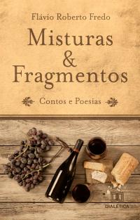 Misturas & fragmentos