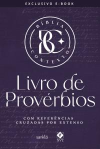 Bíblia Contexto - Livro de Provérbios