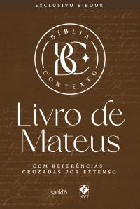 Bíblia Contexto - Livro de Mateus