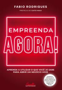 Empreenda agora!