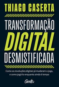 Transformação digital desmistificada