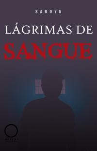 Lágrimas de sangue