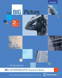 The Big Picture B1+ - Intermediate - Teacher's Book