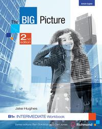 The Big Picture B1+ - Intermediate - Workbook