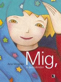 Mig, o descobridor