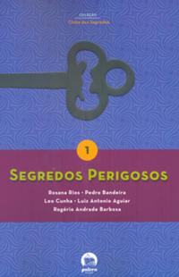 Segredos perigosos (Vol. 1)