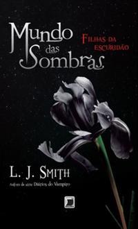 Mundo das sombras: Filhas da escuridão (Vol. 2)