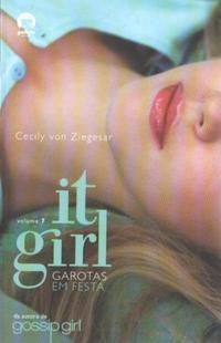 It Girl: Garotas em festa (Vol. 7)