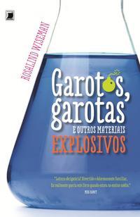 Garotos, garotas e outros materiais explosivos