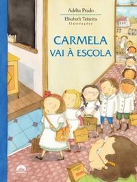 Carmela vai à escola