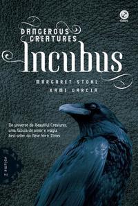 Incubus (Vol. 2 Dangerous Creatures)