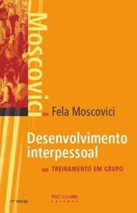 Desenvolvimento interpessoal: Treinamento em grupo