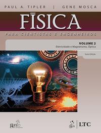 Física para Cientistas e Engenheiros Vol.2 - Eletricidade e Magnetismo, Óptica