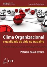 Série MBA Gestão de Pessoas - Clima Organizacional e Qualidade de Vida no Trabalho