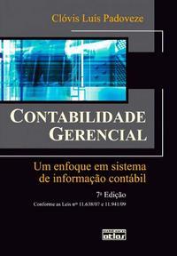 Contabilidade Gerencial: Um Enfoque Em Sistema De Informação Contábil