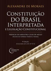 Constituição Do Brasil Interpretada E Legislação Constitucional