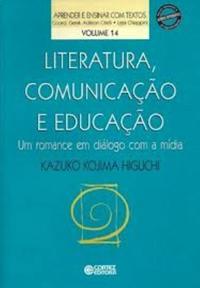 Literatura, comunicação e educação