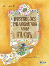 Instruções para construir uma flor