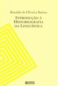 Introdução à historiografia da linguística