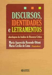 Discursos, identidades e letramentos