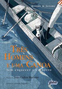 Três homens e uma canoa