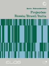 Projeções: Rússia/Brasil/Itália