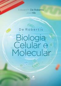 De Robertis Biologia Celular e Molecular