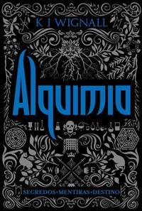 Alquimia (Vol. 2 Trilogia O vampiro de Mércia)