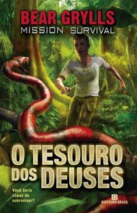 O tesouro dos deuses (Vol. 1 Mission Survival)