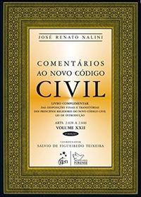 Comentários ao Novo Código Civil - Vol. XXII