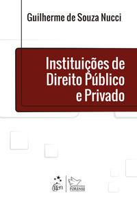 Instituições de Direito Público e Privado