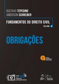 Fundamentos do Direito Civil - Vol. 2 - Obrigações