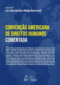 Convenção Interamericana de Direitos Humanos Comentada